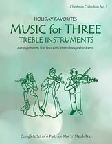 Music for Three Treble Instruments, Holiday Favorites #1 cover